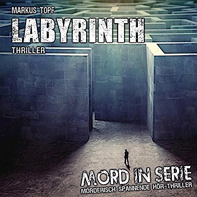 Mord in Serie - Labyrinth, 1 Audio-CD
