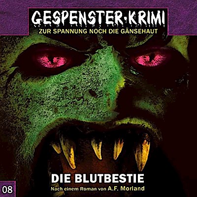 Gespenster-Krimi - Die Blutbestie, 1 Audio-CD