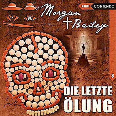 Morgan & Bailey - Die letzte Ölung, 1 Audio-CD