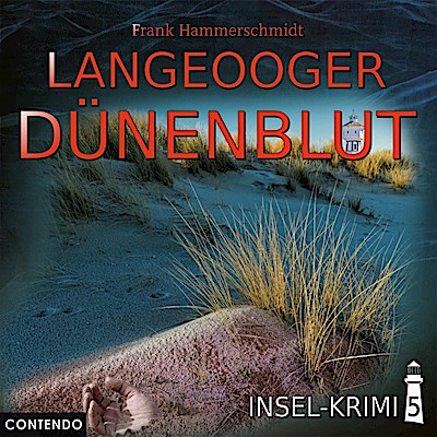Insel-Krimi - Langeooger Dünenblut, 1 Audio-CD