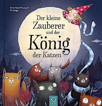 Der kleine Zauberer und der König der Katzen