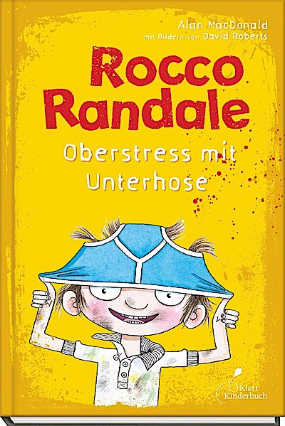 Rocco Randale 03. Oberstress mit Unterhose