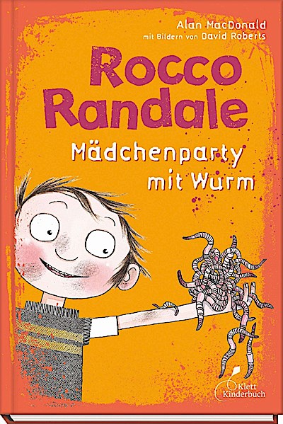 Rocco Randale 01 - Mädchenparty mit Wurm