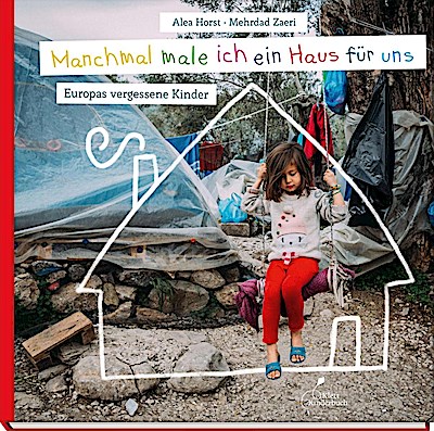 Manchmal male ich ein Haus für uns