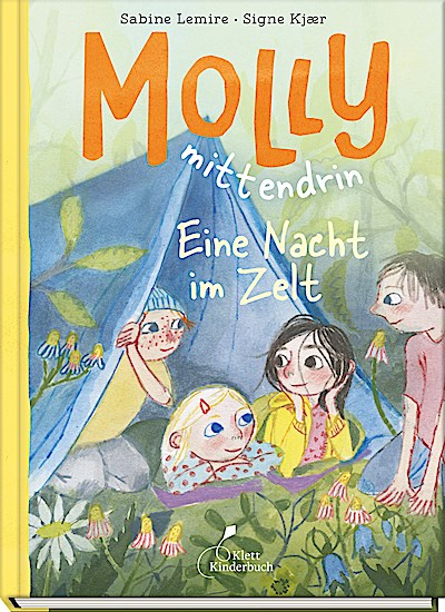 Molly mittendrin - Eine Nacht im Zelt