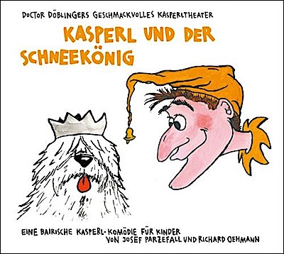 Kasperl und der Schneekönig