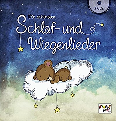 Die schönsten Schlaf- und Wiegenlieder 2CDs; ., 2 Audio-CD, 2 Audio-CD