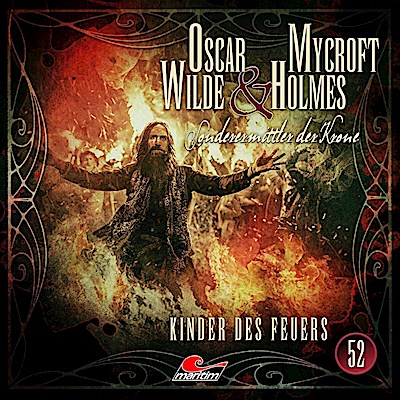 Oscar Wilde & Mycroft Holmes - Kinder des Feuers, 1 Audio-CD