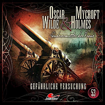 Oscar Wilde & Mycroft Holmes - Gefährliche Versuchung, 1 Audio-CD