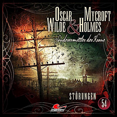 Oscar Wilde & Mycroft Holmes - Störungen, 1 Audio-CD