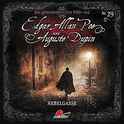Die geheimnisvollen Fälle von Edgar Allan Poe und Auguste Dupin - Nebelgasse, 1 Audio-CD