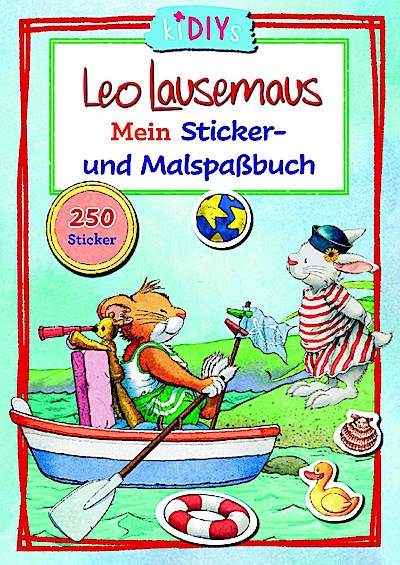Leo Lausemaus Mein Sticker- und Malspaßbuch mit 250 Stickern