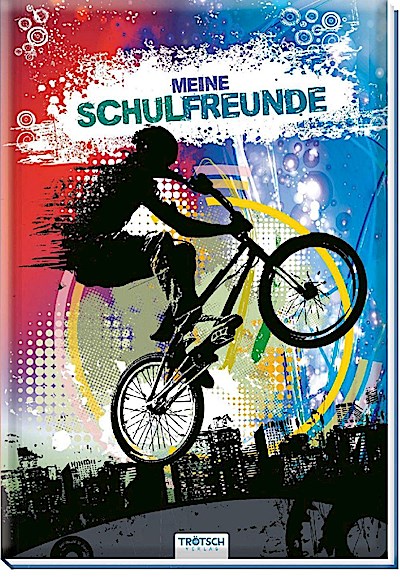 Trötsch Meine Schulfreunde BMX Album