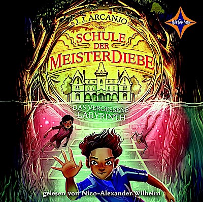 Schule der Meisterdiebe - Das vergessene Labyrinth