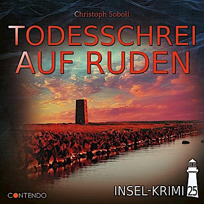 Insel-Krimi - Todesschrei auf Ruden, 1 Audio-CD