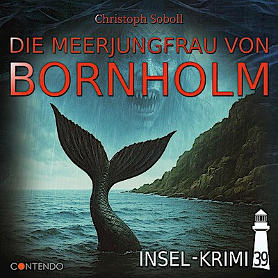 Insel-Krimi - Die Meerjungfrau von Bornholm, 1 Audio-CD