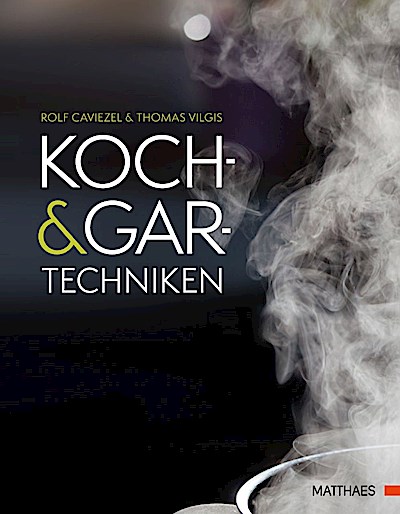 Koch- und Gartechniken