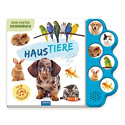 TRÖTSCH - Soundbuch Mein erstes Soundbuch Haustiere| Ab 1,5 Jahren
