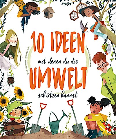 10 Ideen mit denen du die Umwelt schützen kannst