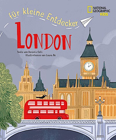 London für kleine Entdecker. Reiseführer für Kinder