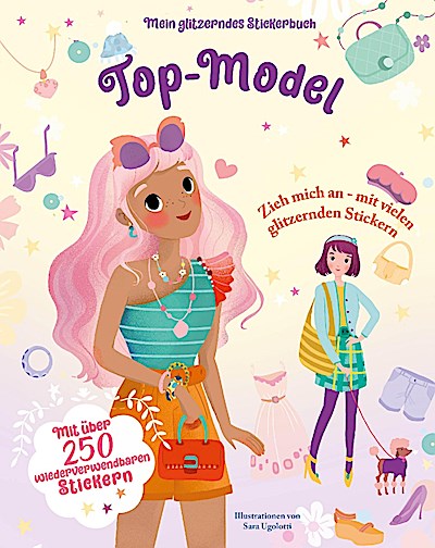 Top-Model (Mein glitzerndes Stickerbuch)