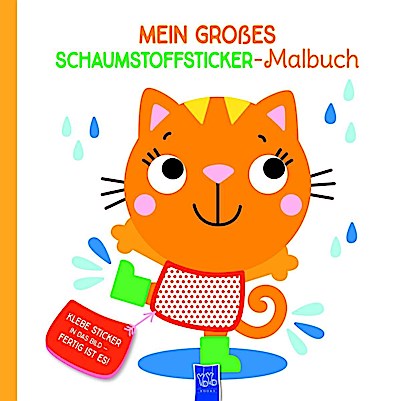 Mein großes Schaumstoffsticker-Malbuch - Katze