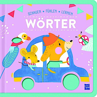 Schauen, Fühlen, Lernen - Wörter