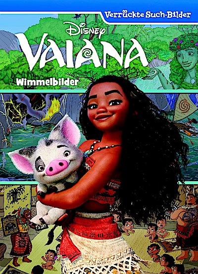 Disney Vaiana - Wimmelbilder - Verrückte Such-Bilder
